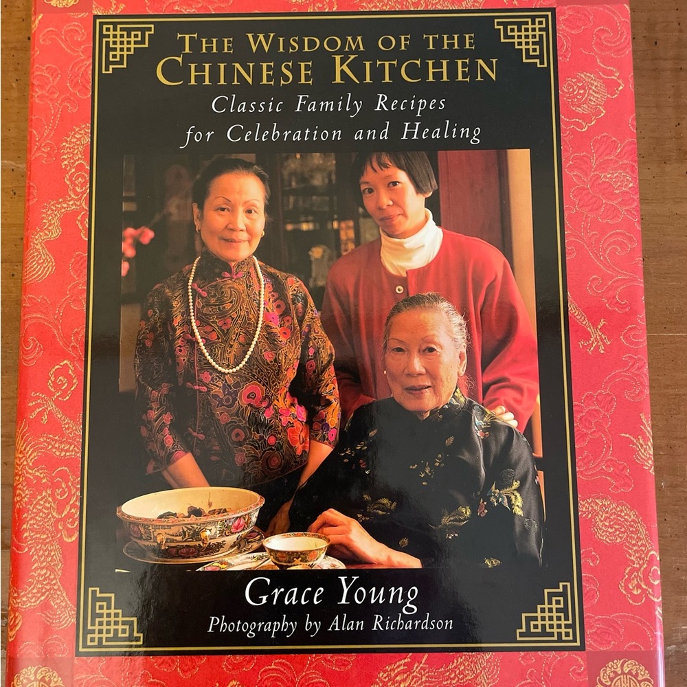 The Wisdom of the Chinese Kitchen by Grace Young - Red Cover